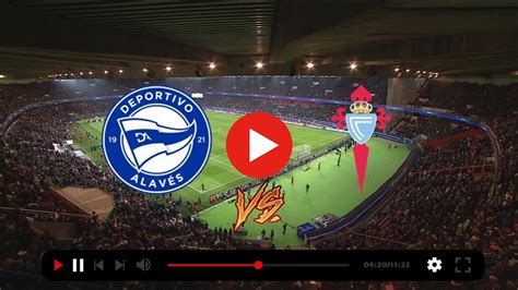Alavés vs. Celta Vigo (27 Apr, 2024) Live Score .